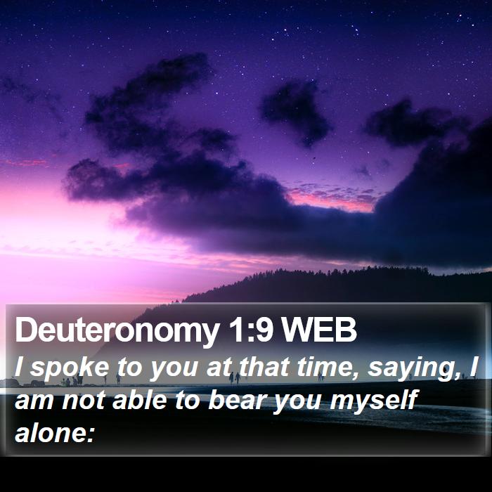 Deuteronomy 1:9 WEB Bible Study