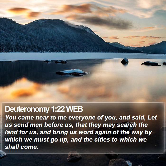 Deuteronomy 1:22 WEB Bible Study