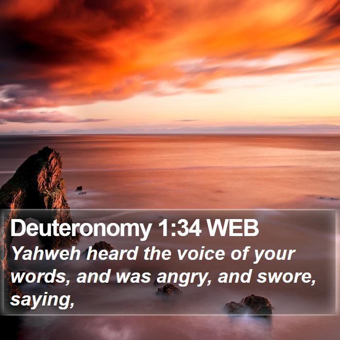 Deuteronomy 1:34 WEB Bible Study