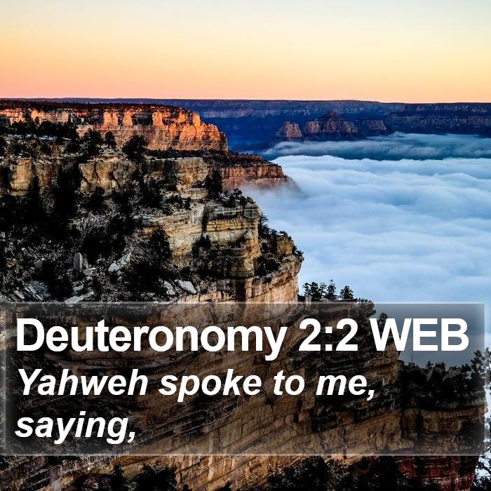 Deuteronomy 2:2 WEB Bible Study