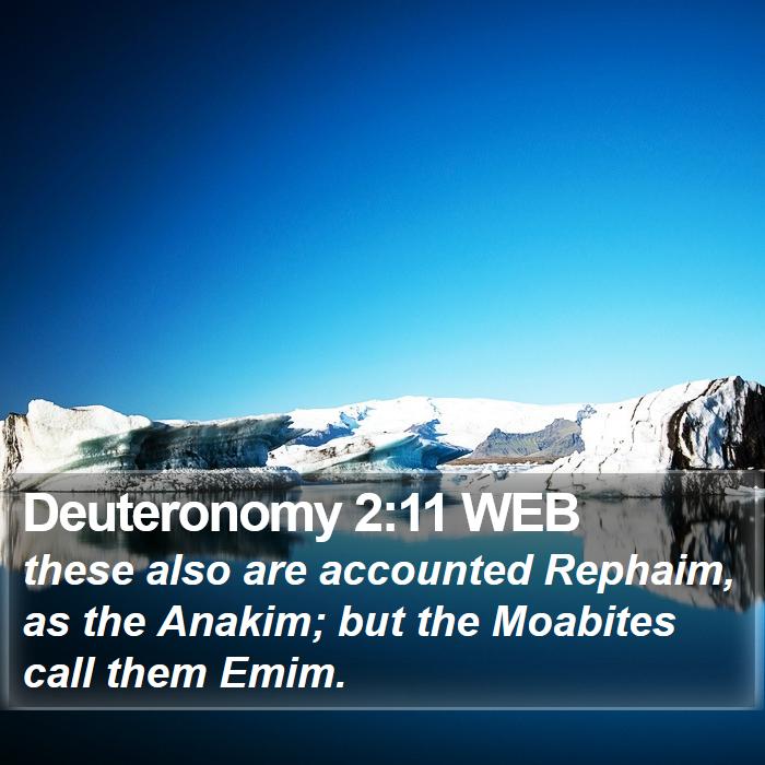 Deuteronomy 2:11 WEB Bible Study