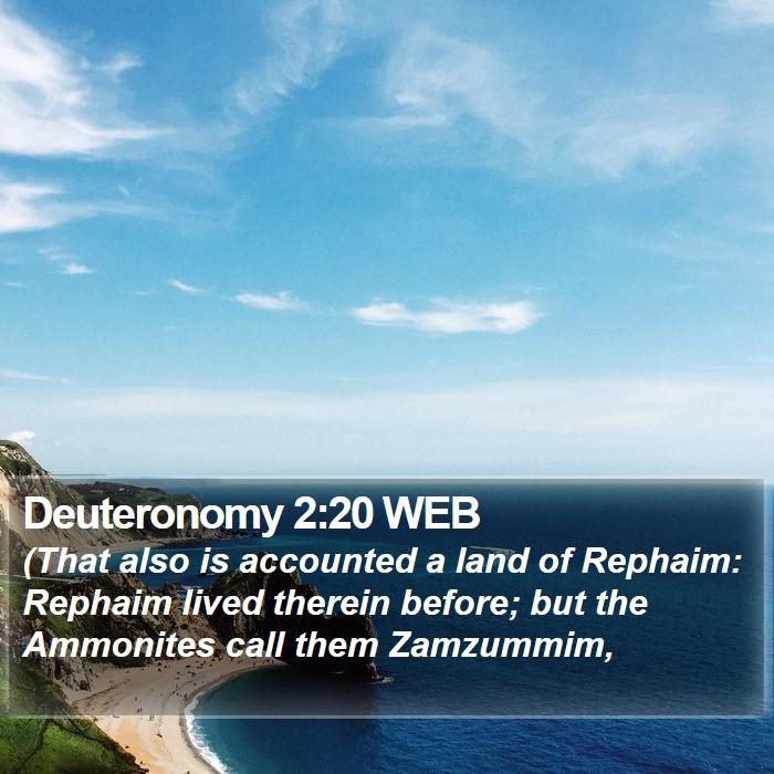 Deuteronomy 2:20 WEB Bible Study