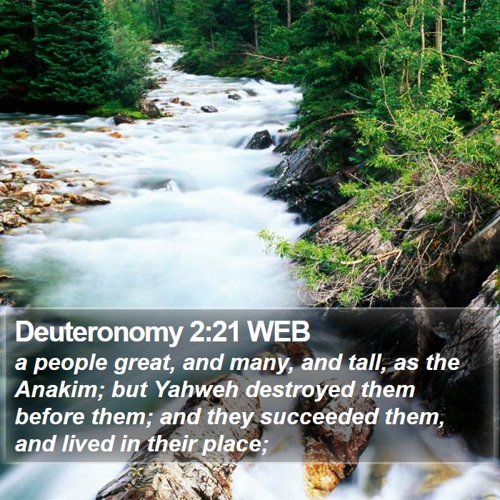 Deuteronomy 2:21 WEB Bible Study