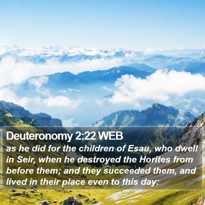 Deuteronomy 2:22 WEB Bible Study