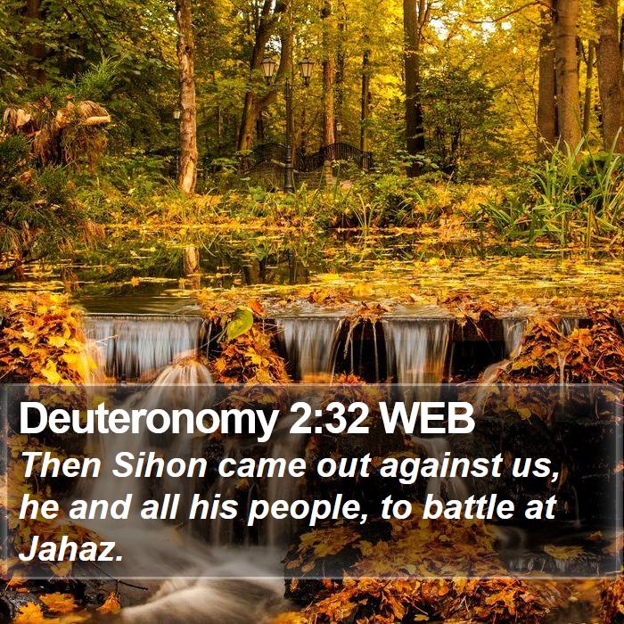 Deuteronomy 2:32 WEB Bible Study