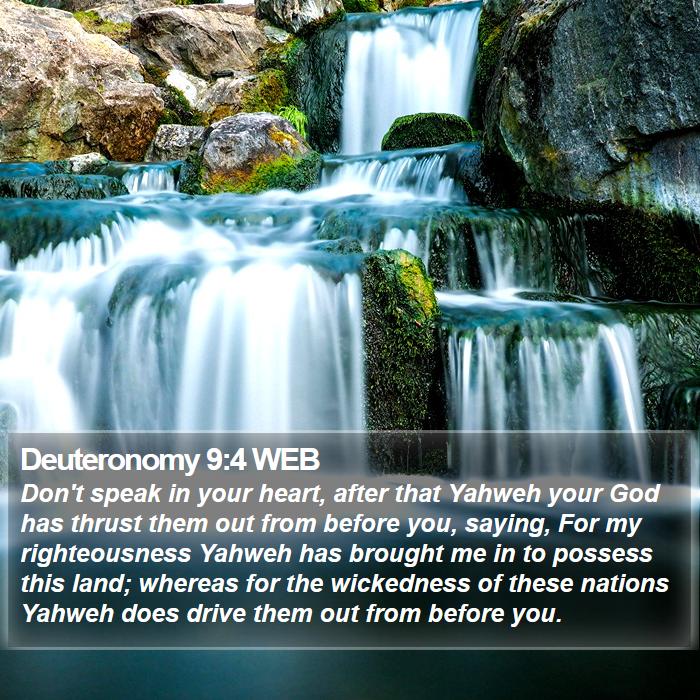 Deuteronomy 9:4 WEB Bible Study