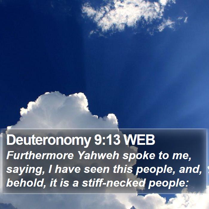 Deuteronomy 9:13 WEB Bible Study