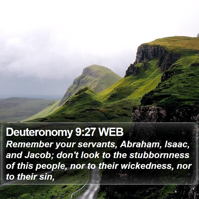 Deuteronomy 9:27 WEB Bible Study