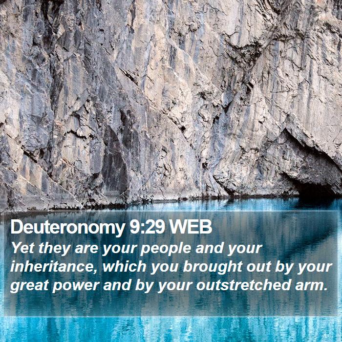 Deuteronomy 9:29 WEB Bible Study