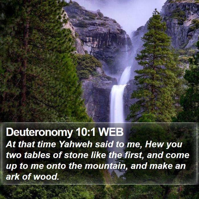 Deuteronomy 10:1 WEB Bible Study