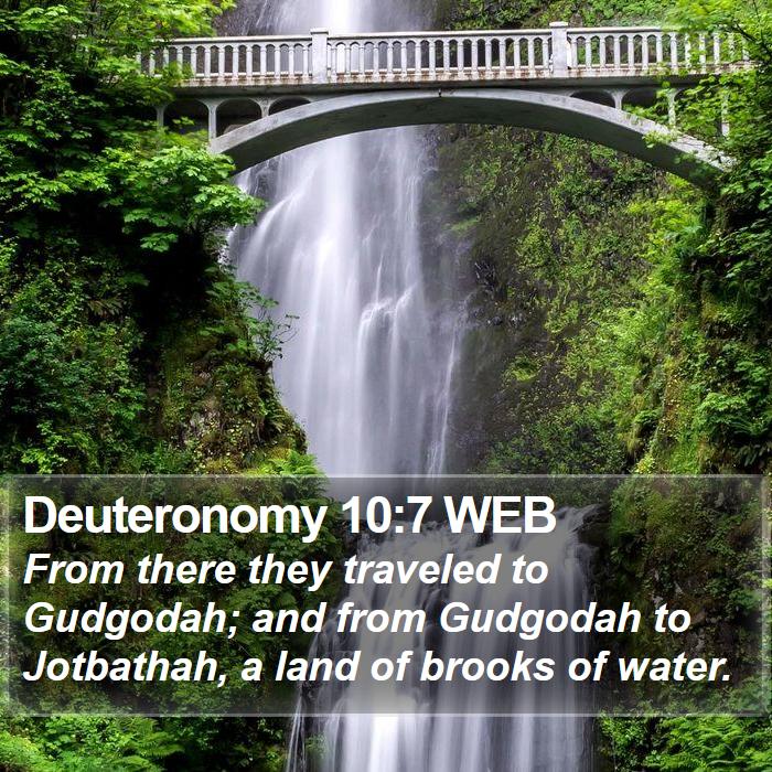 Deuteronomy 10:7 WEB Bible Study