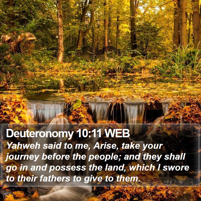 Deuteronomy 10:11 WEB Bible Study