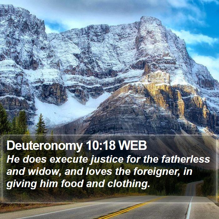 Deuteronomy 10:18 WEB Bible Study