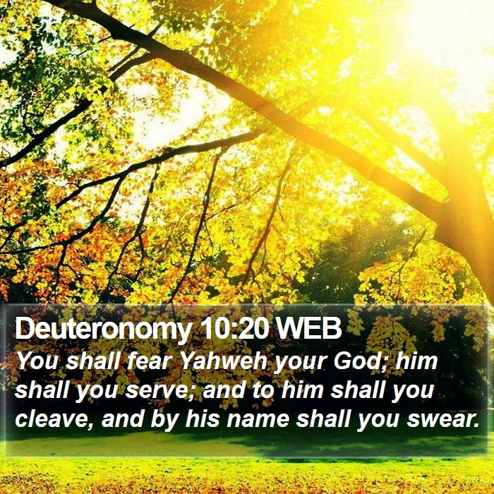 Deuteronomy 10:20 WEB Bible Study