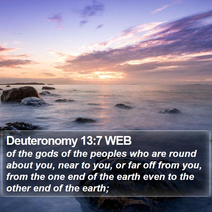 Deuteronomy 13:7 WEB Bible Study