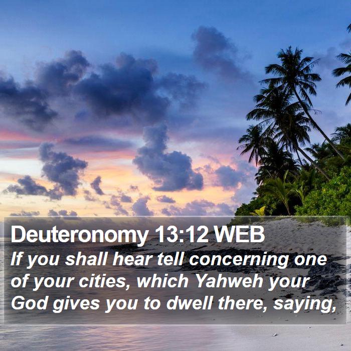 Deuteronomy 13:12 WEB Bible Study