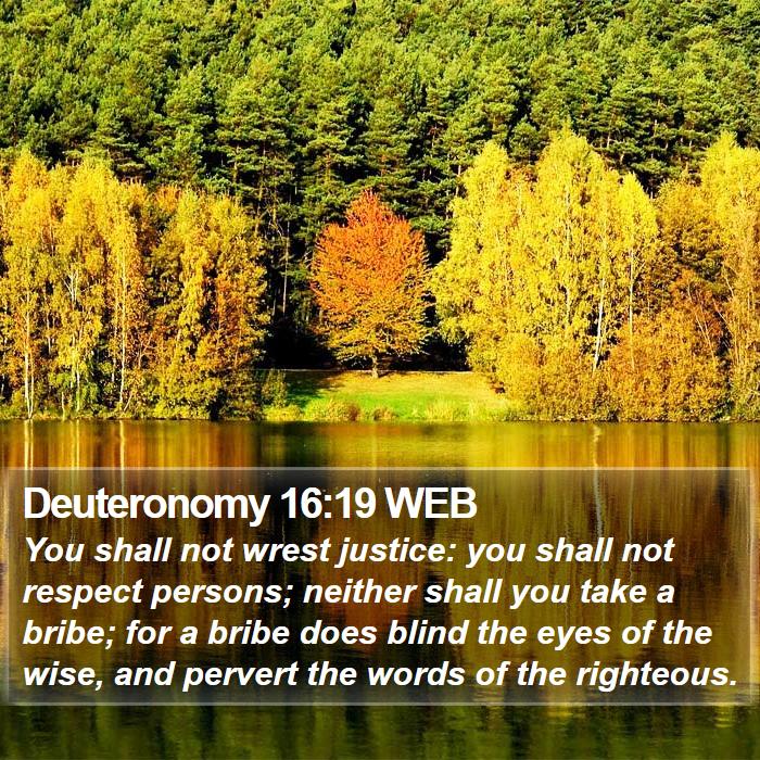 Deuteronomy 16:19 WEB Bible Study