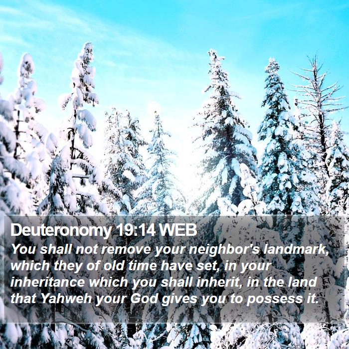 Deuteronomy 19:14 WEB Bible Study