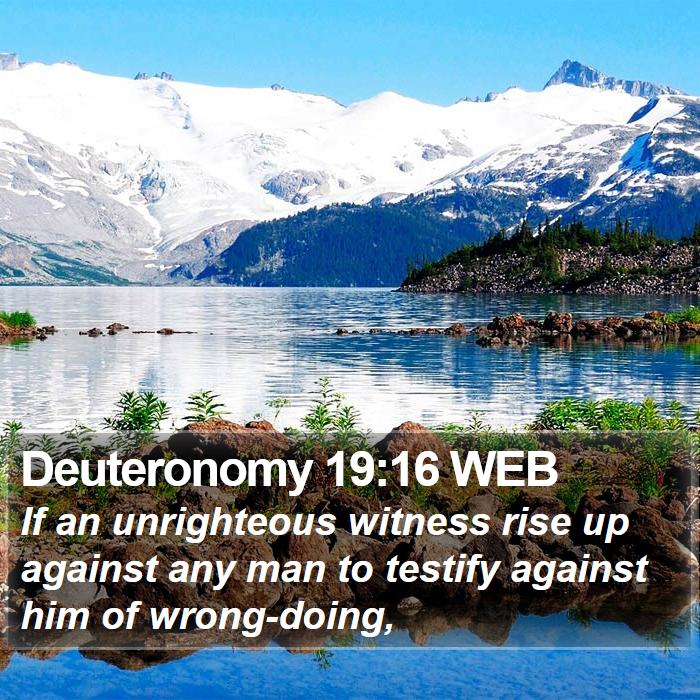 Deuteronomy 19:16 WEB Bible Study