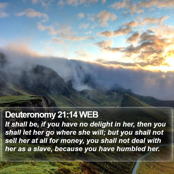 Deuteronomy 21:14 WEB Bible Study