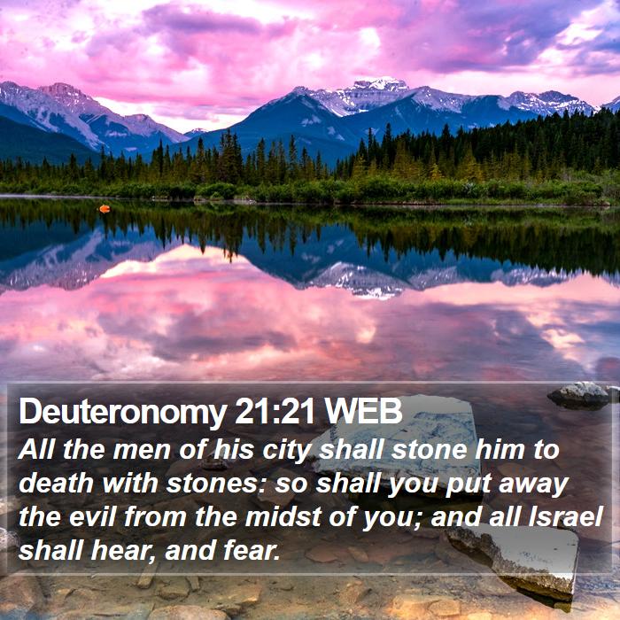 Deuteronomy 21:21 WEB Bible Study