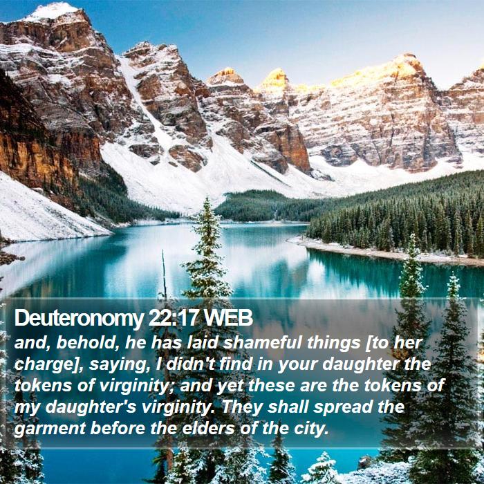 Deuteronomy 22:17 WEB Bible Study