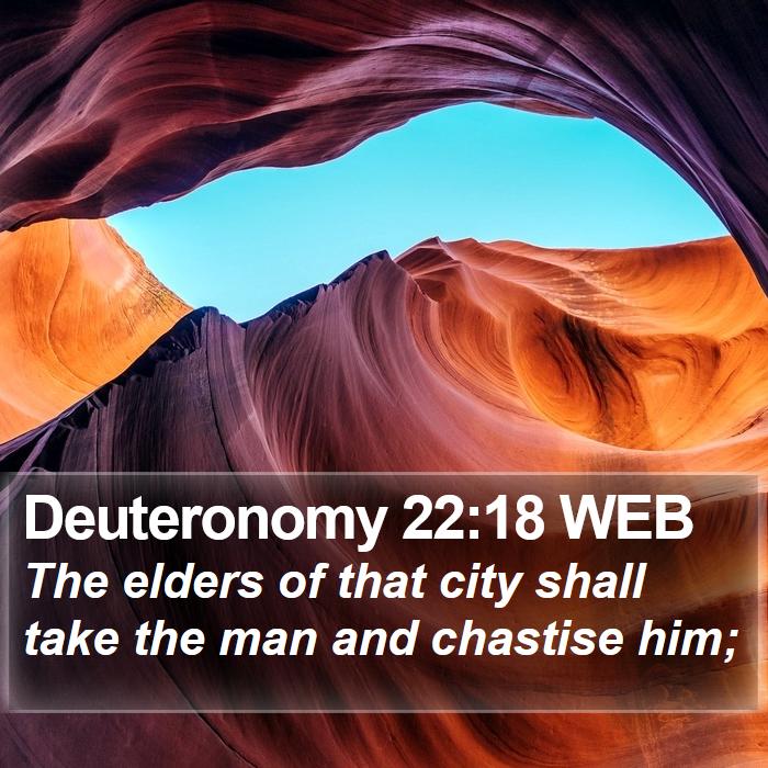 Deuteronomy 22:18 WEB Bible Study