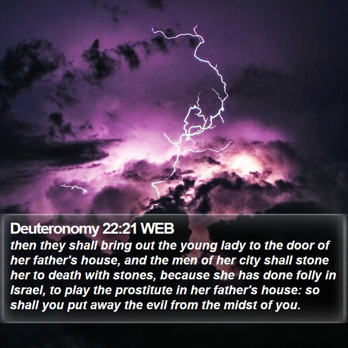 Deuteronomy 22:21 WEB Bible Study