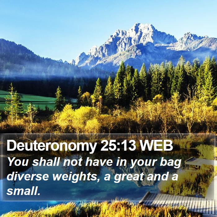 Deuteronomy 25:13 WEB Bible Study