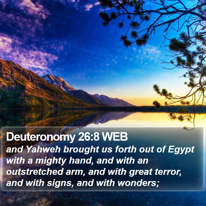 Deuteronomy 26:8 WEB Bible Study