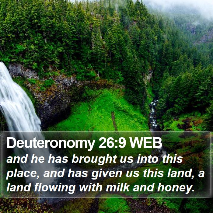 Deuteronomy 26:9 WEB Bible Study