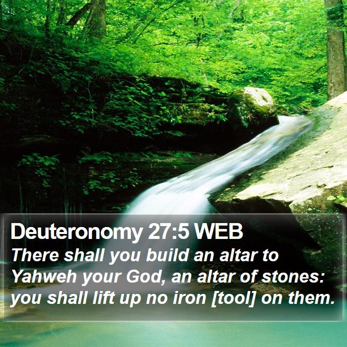 Deuteronomy 27:5 WEB Bible Study