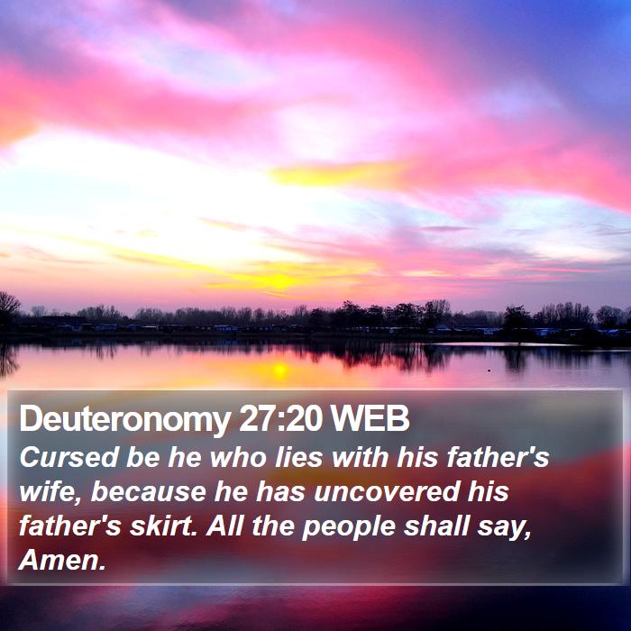 Deuteronomy 27:20 WEB Bible Study