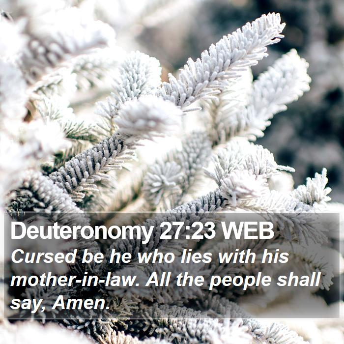 Deuteronomy 27:23 WEB Bible Study