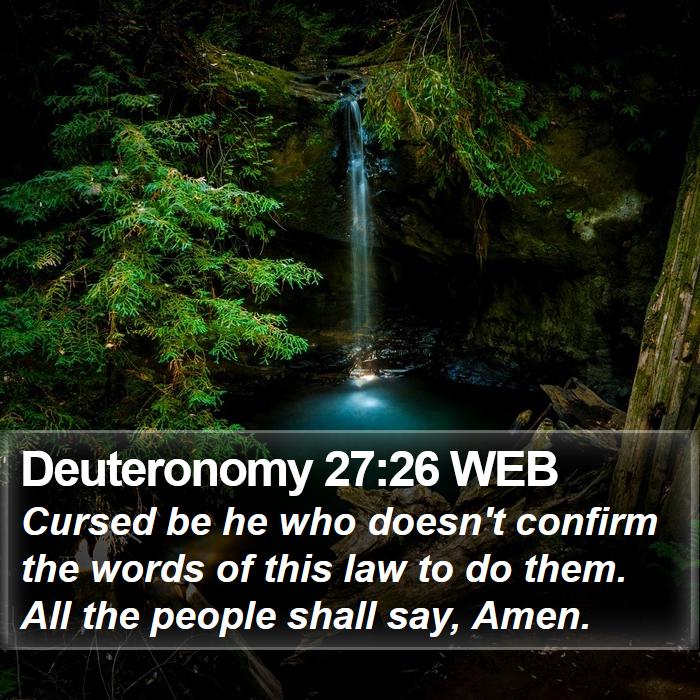 Deuteronomy 27:26 WEB Bible Study