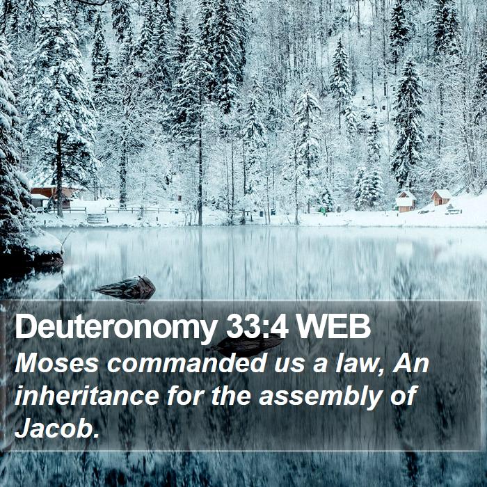 Deuteronomy 33:4 WEB Bible Study