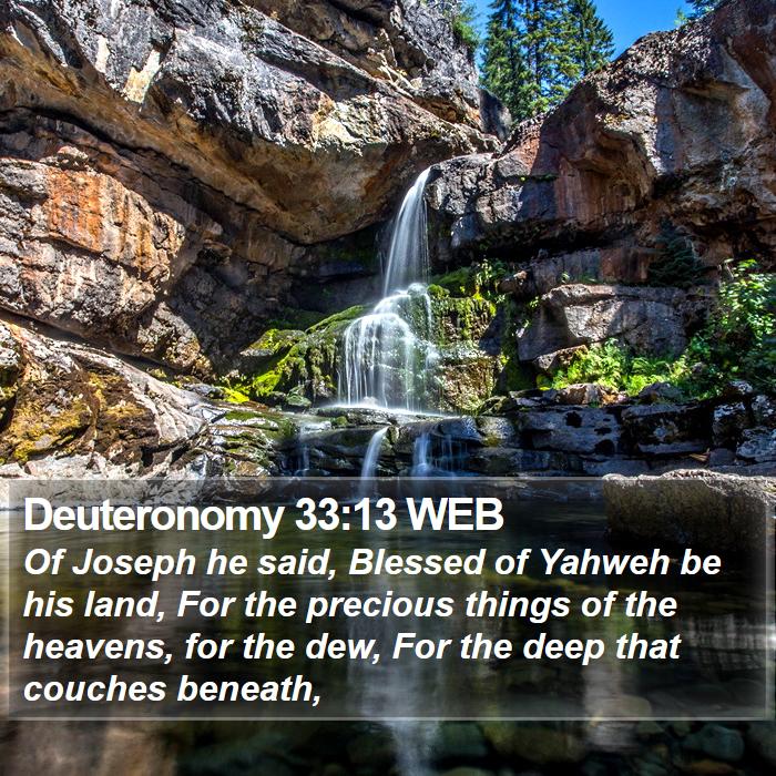 Deuteronomy 33:13 WEB Bible Study