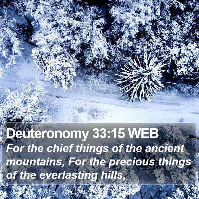 Deuteronomy 33:15 WEB Bible Study