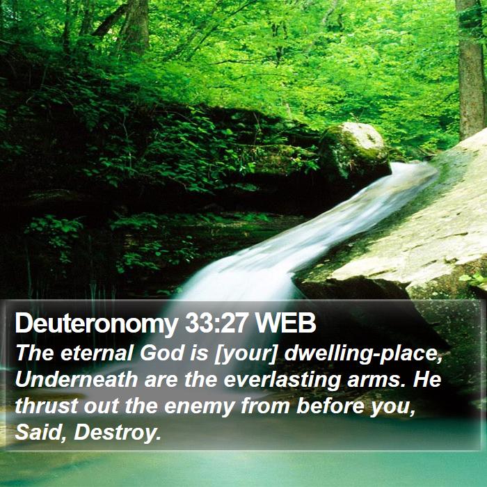 Deuteronomy 33:27 WEB Bible Study