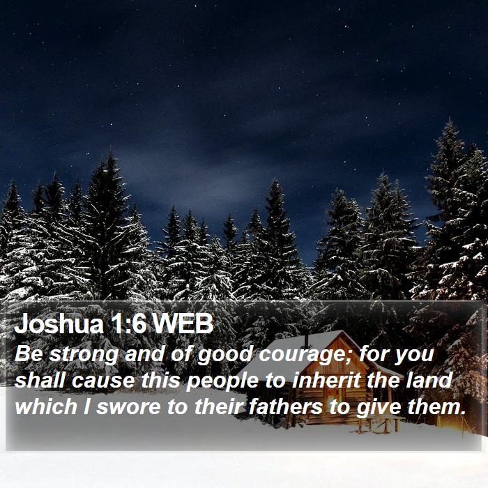 Joshua 1:6 WEB Bible Study