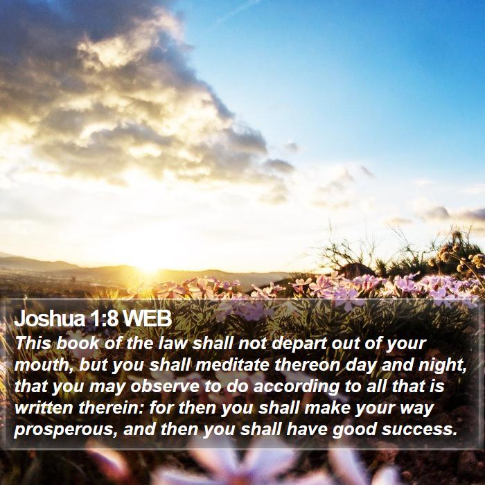 Joshua 1:8 WEB Bible Study