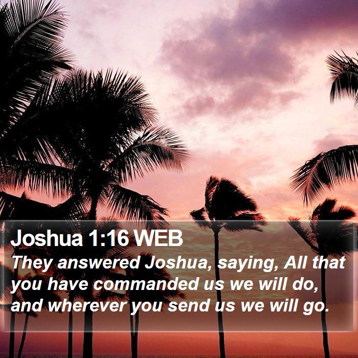 Joshua 1:16 WEB Bible Study