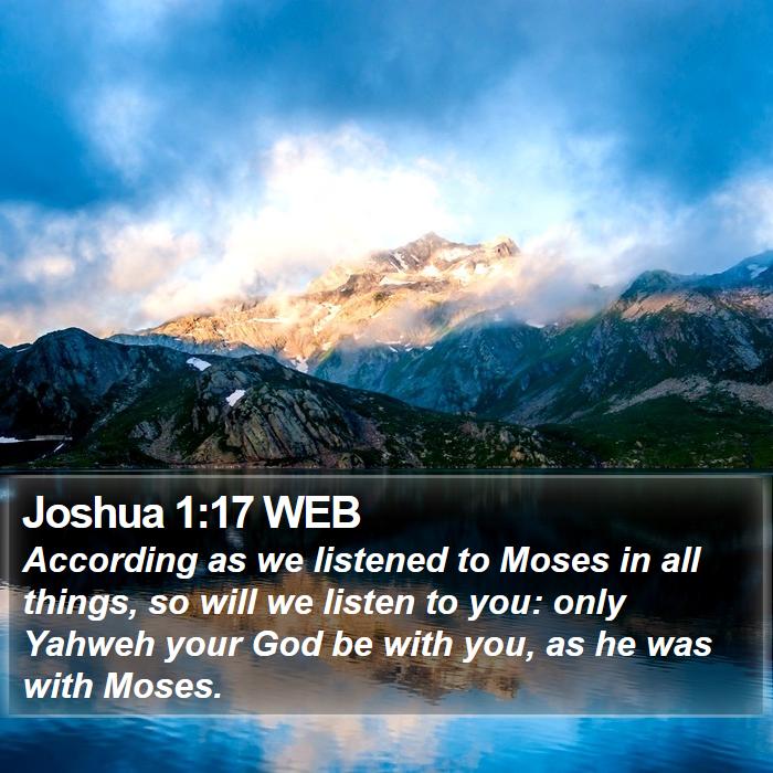 Joshua 1:17 WEB Bible Study