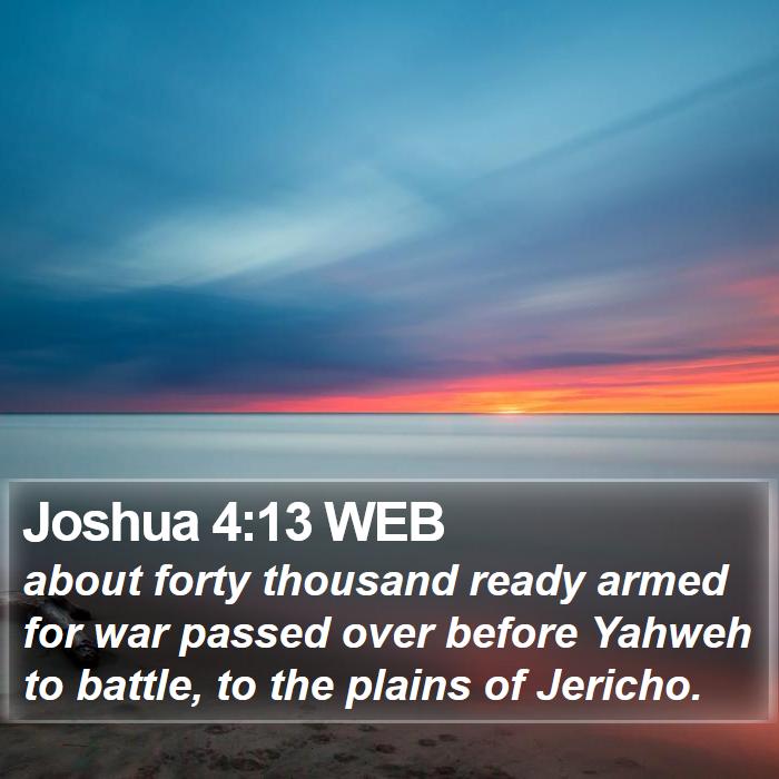 Joshua 4:13 WEB Bible Study