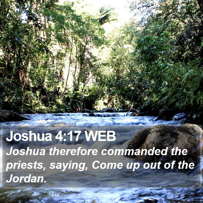 Joshua 4:17 WEB Bible Study