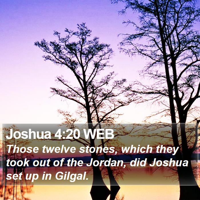 Joshua 4:20 WEB Bible Study