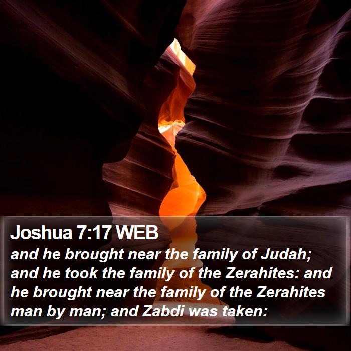 Joshua 7:17 WEB Bible Study