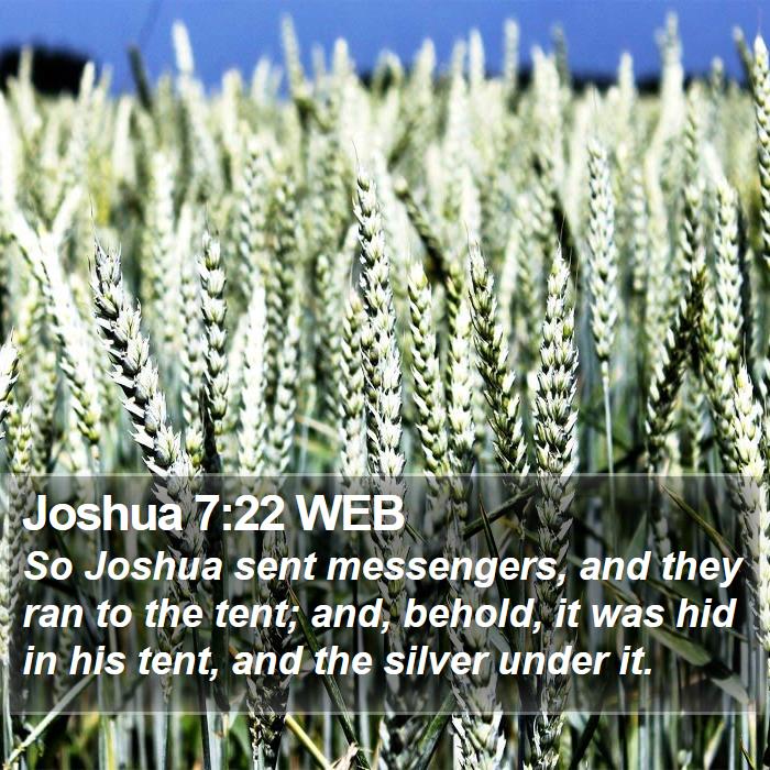 Joshua 7:22 WEB Bible Study