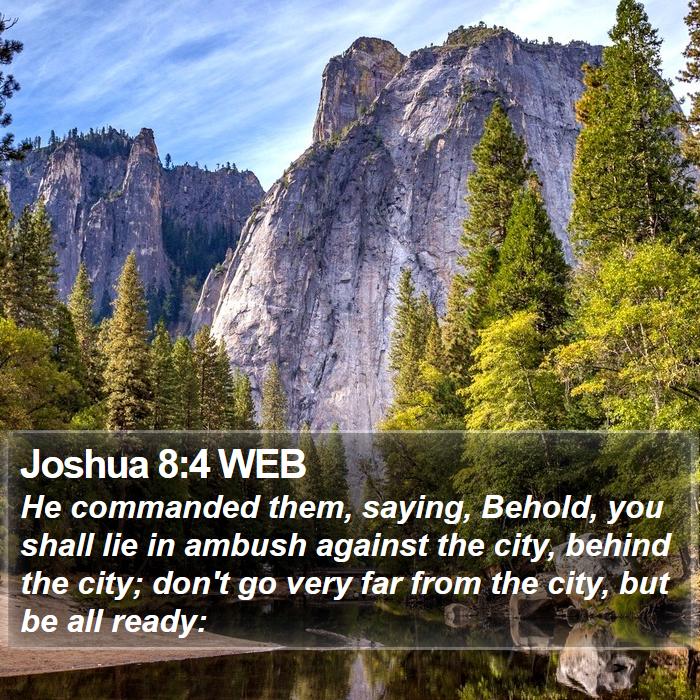 Joshua 8:4 WEB Bible Study