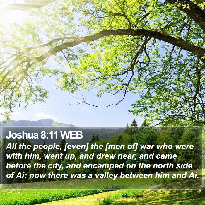 Joshua 8:11 WEB Bible Study